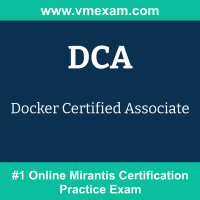 DCA: Docker Certified Associate DCA: Docker Certified Associate