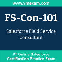 FS-Con-101: Salesforce Field Service Consultant FS-Con-101: Salesforce Field Service Consultant