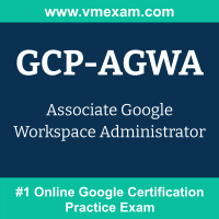 GCP-AGWA: Associate Google Workspace Administrator GCP-AGWA: Associate Google Workspace Administrator