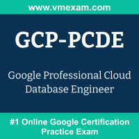 GCP-PCDE: Google Professional Cloud Database Engineer GCP-PCDE: Google Professional Cloud Database Engineer