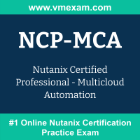 NCP-MCA: Nutanix Certified Professional - Multicloud Automation NCP-MCA: Nutanix Certified Professional - Multicloud Automation
