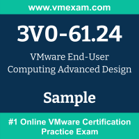3V0-61.24 Braindumps, 3V0-61.24 Exam Dumps, 3V0-61.24 Examcollection, 3V0-61.24 Questions PDF, 3V0-61.24 Sample Questions, VCAP EUC-2024 Dumps, End-User Computing Design 2024 Official Cert Guide PDF, VCAP EUC-2024 VCE, VMware End-User Computing Design 2024 PDF