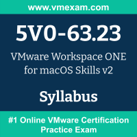 5V0-63.23 Dumps Questions, 5V0-63.23 PDF, Workspace ONE for macOS Skills v2 Exam Questions PDF, VMware 5V0-63.23 Dumps Free, Workspace ONE for macOS Skills v2 Official Cert Guide PDF, VMware Workspace ONE for macOS Skills v2 Dumps, VMware Workspace ONE for macOS Skills v2 PDF