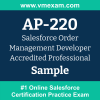 AP-220 Braindumps, AP-220 Exam Dumps, AP-220 Examcollection, AP-220 Questions PDF, AP-220 Sample Questions, Order Management Developer Dumps, Order Management Developer Official Cert Guide PDF, Order Management Developer VCE, Salesforce Order Management Developer PDF