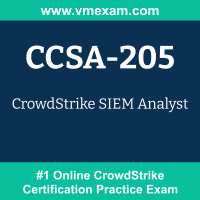 CCSA-205 Braindumps, CCSA-205 Dumps PDF, CCSA-205 Dumps Questions, CCSA-205 PDF, CCSA-205 VCE, SIEM Analyst Exam Questions PDF, SIEM Analyst VCE, CrowdStrike CCSA Dumps