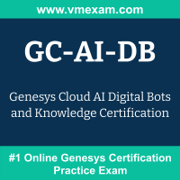 GC-AI-DB Braindumps, GC-AI-DB Dumps PDF, GC-AI-DB Dumps Questions, GC-AI-DB PDF, GC-AI-DB VCE, Cloud AI Digital Bots and Knowledge Exam Questions PDF, Cloud AI Digital Bots and Knowledge VCE, , Genesys Cloud AI Digital Bots and Knowledge Dumps