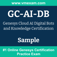 GC-AI-DB Braindumps, GC-AI-DB Exam Dumps, GC-AI-DB Examcollection, GC-AI-DB Questions PDF, GC-AI-DB Sample Questions, Cloud AI Digital Bots and Knowledge Dumps, Cloud AI Digital Bots and Knowledge Official Cert Guide PDF, Cloud AI Digital Bots and Knowledge VCE, , Genesys Cloud AI Digital Bots and Knowledge PDF, , Genesys Cloud AI Digital Bots and Knowledge PDF