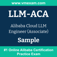 LLM-ACA Braindumps, LLM-ACA Exam Dumps, LLM-ACA Examcollection, LLM-ACA Questions PDF, LLM-ACA Sample Questions, ACA-LLM Engineer Dumps, ACA-LLM Engineer Official Cert Guide PDF, ACA-LLM Engineer VCE, Alibaba ACA-LLM Engineer PDF
