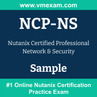 NCP-NS Braindumps, NCP-NS Exam Dumps, NCP-NS Examcollection, NCP-NS Questions PDF, NCP-NS Sample Questions, Network & Security Dumps, Network & Security Official Cert Guide PDF, Network & Security VCE, Nutanix Network & Security PDF