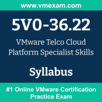 5V0-36.22 Dumps Questions, 5V0-36.22 PDF, Telco Cloud Platform Specialist Skills Exam Questions PDF, VMware 5V0-36.22 Dumps Free, Telco Cloud Platform Specialist Skills Official Cert Guide PDF, VMware Telco Cloud Platform Specialist Skills Dumps, VMware Telco Cloud Platform Specialist Skills PDF